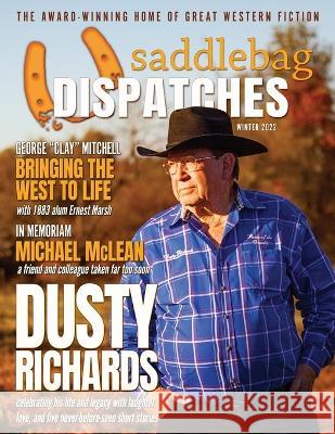 Saddlebag Dispatches-Winter 2022 Casey W. Cowan Dennis W. Doty Dusty Richards 9781633738164 Oghma Creative Media - książka