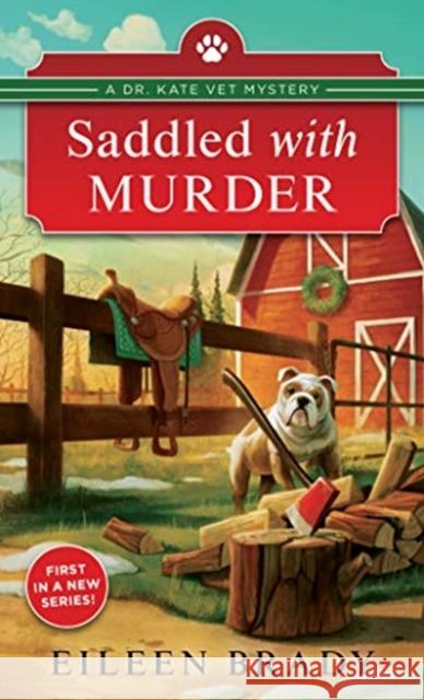 Saddled with Murder Eileen Brady 9781464212710 Poisoned Pen Press - książka