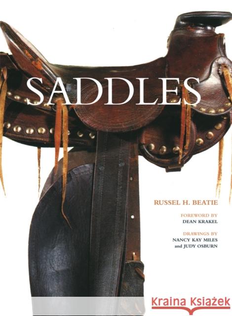 Saddles Russel H. Beatie Judy Osburn 9780806115849 University of Oklahoma Press - książka