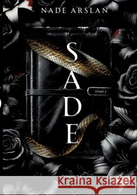 Sade - Tome 2 Nade Arslan 9782385721268 Imaginary Edge - książka