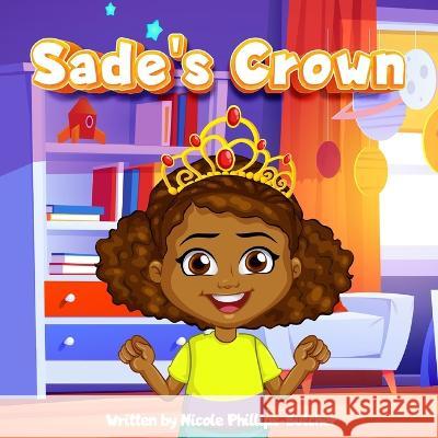 Sade's Crown Kashaf Zahra Nicole Phillips-Butcher  9798373845007 Independently Published - książka