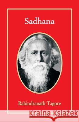 Sadhana Rabindranath Tagore 9789388841252 Hawk Press - książka