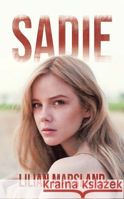 Sadie Lilian Marsland 9780228814269 Tellwell Talent - książka