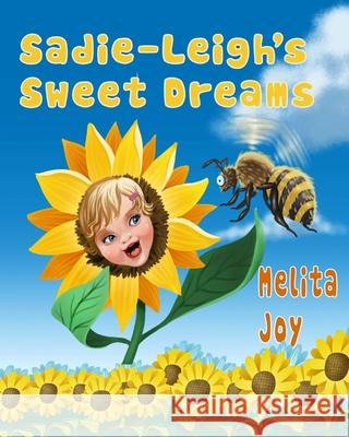 Sadie-Leigh's Sweet Dreams Novian Rivai Claire H. Boor Melita Joy 9781981227846 Createspace Independent Publishing Platform - książka