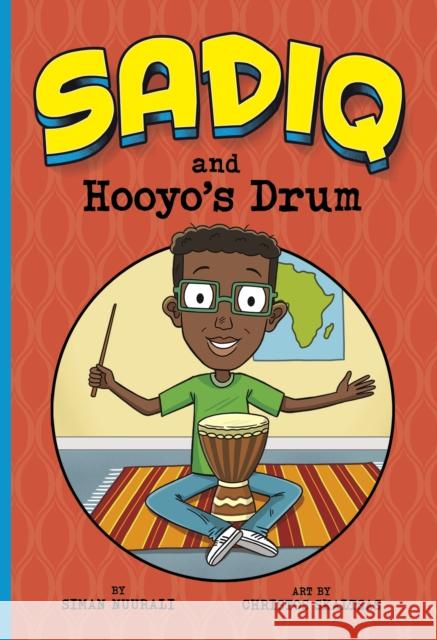 Sadiq and Hooyo's Drum Siman Nuurali 9781398250956 Capstone Global Library Ltd - książka