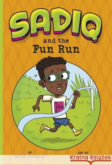 Sadiq and the Fun Run Siman Nuurali, Anjan Sarkar 9781474772105 Capstone Global Library Ltd - książka