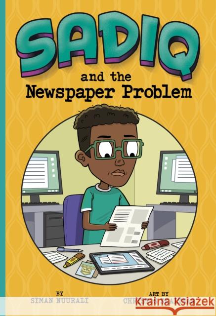 Sadiq and the Newspaper Problem Siman Nuurali 9781398257238 Capstone Global Library Ltd - książka