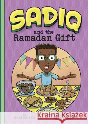 Sadiq and the Ramadan Gift Siman Nuurali Anjan Sarkar 9781515871026 Picture Window Books - książka