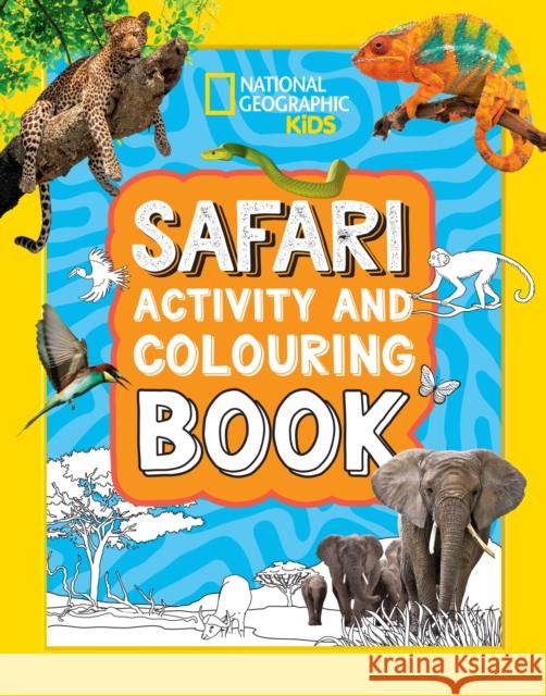Safari Activity and Colouring Book National Geographic Kids 9780008664510 HarperCollins Publishers - książka
