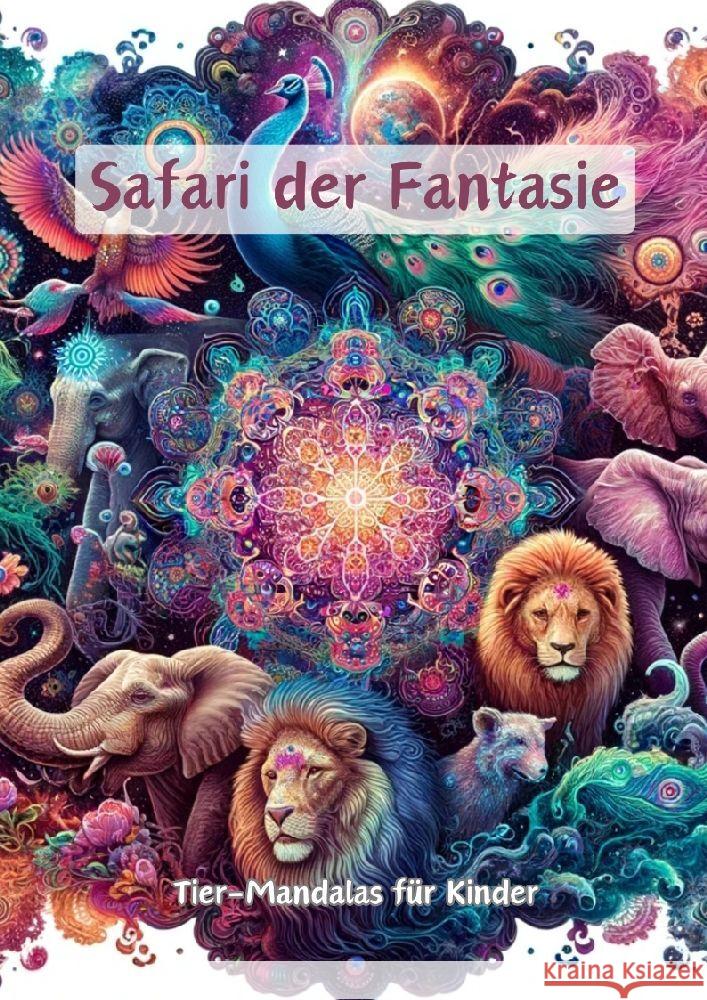 Safari der Fantasie Hagen, Christian 9783384090577 tredition - książka