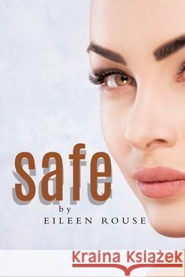 Safe Eileen Rouse 9781955691253 Infusedmedia - książka