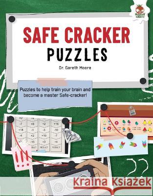 Safe-Cracker Puzzles Gareth Moore 9781915461285 Hungry Tomato - książka