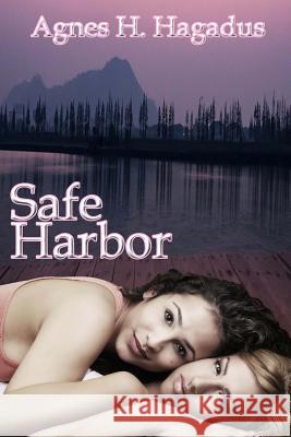 Safe Harbor Agnes H. Hagadus 9781517595395 Createspace - książka