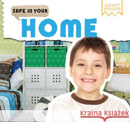 Safe in Your Home Victor Blaine 9781499427875 PowerKids Press - książka