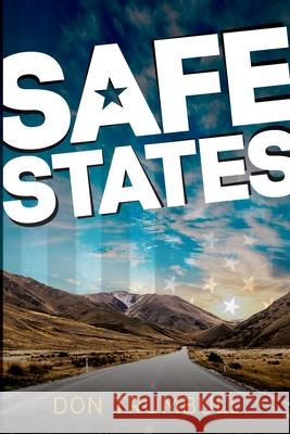 Safe States Don W. Trumbull 9781733097215 Bellamax Publishing - książka