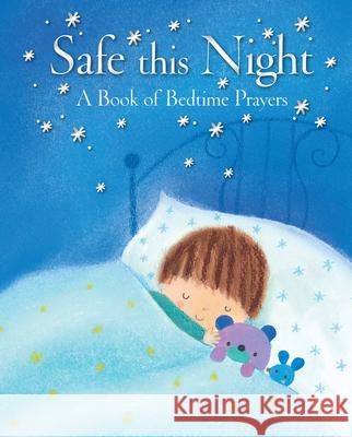 Safe This Night: A Book of Bedtime Prayers Elena Pasquali 9780745963785  - książka