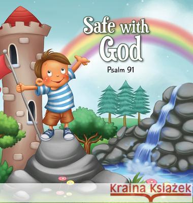 Safe with God: Psalm 91 Salem De Bezenac Agnes De Bezenac Agnes De Bezenac 9781623870577 Icharacter Limited - książka