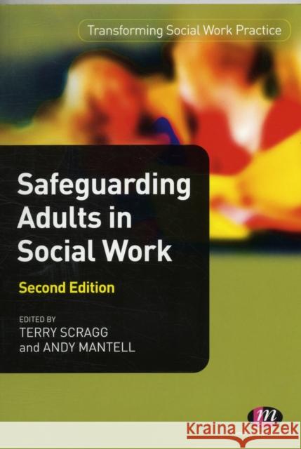 Safeguarding Adults in Social Work Andy Mantell 9780857254016 Sage Publications Ltd - książka