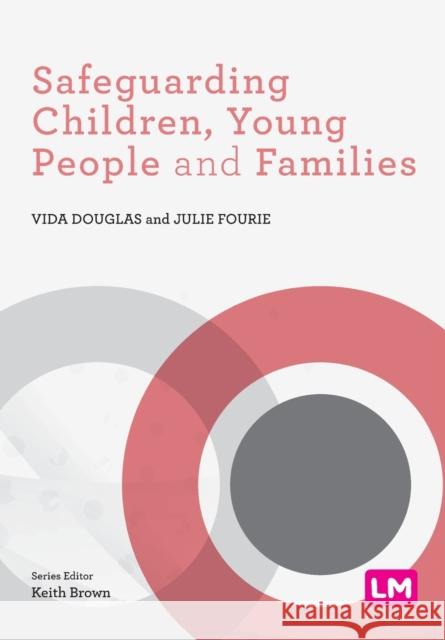 Safeguarding Children, Young People and Families Julie Fourie 9781529768558 Sage Publications Ltd - książka