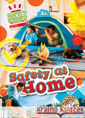 Safety at Home Chang, Kirsten 9798898802868 Blastoff! Readers - książka