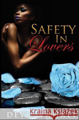 Safety in Lovers Devian Nikei Devian Nikei 9780692552735 Nikei Novels - książka