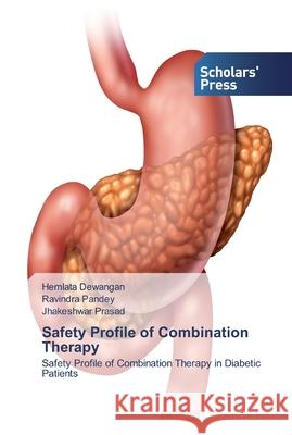 Safety Profile of Combination Therapy Dewangan, Hemlata 9786138918288 Scholar's Press - książka