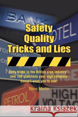 Safety, Quality, Tricks and Lies Steve Martin 9781845491727 Arima Publishing - książka