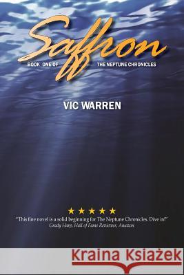 Saffron Vic Warren 9781515024422 Createspace - książka