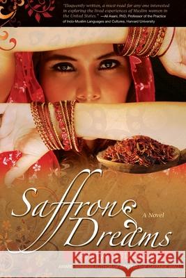 Saffron Dreams Shaila Abdullah 9781932690736 Loving Healing Press - książka