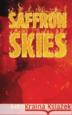 Saffron Skies Gabriel Anthony Lopez 9781967279623 BlueInk Media Solutions - książka