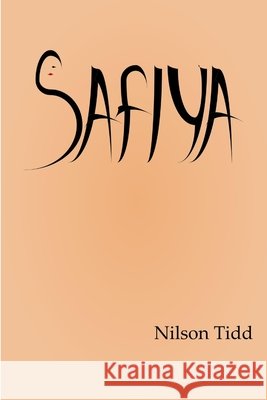 Safiya Nilson Tidd 9781304846280 Lulu.com - książka