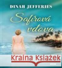 Safírová vdova Dinah Jefferies 9788074332944 Víkend - książka