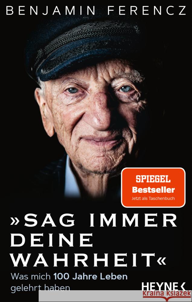 Sag immer Deine Wahrheit Ferencz, Benjamin 9783453606500 Heyne - książka