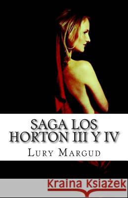 Saga Los Horton III y IV Lury Margud Tempus Fugit Ediciones 9781503208025 Createspace - książka