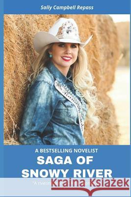 Saga of Snowy River Sally Campbell Repass 9781728762418 Independently Published - książka