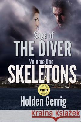Saga of The Diver - Volume One: Skeletons Thomsen, Jim 9780692391327 Hydragaea Books - książka