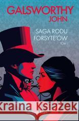 Saga rodu Forsyte`ów T.1 John Galsworthy 9788368218541 Świat Książki - książka