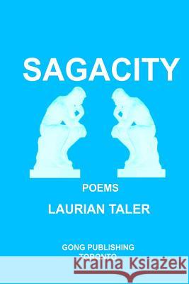 Sagacity Laurian Taler 9781926477015 Gong Publishing - książka