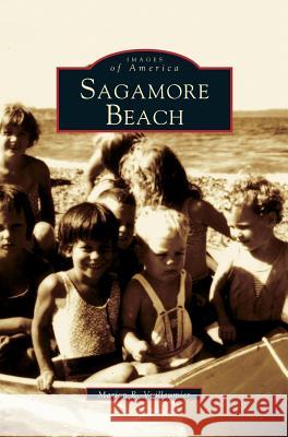 Sagamore Beach Marion R Vuilleumier 9781531607814 Arcadia Publishing Library Editions - książka