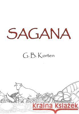 Sagana G. B. Korten 9781503545229 Xlibris Corporation - książka