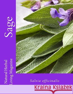 Sage - Salvia spp. Amanda Klenner 9781514846568 Createspace Independent Publishing Platform - książka