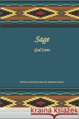 Sage God Cares Belinda K Owens 9798619126259 Independently Published - książka