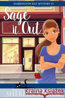 Sage It Out: a psychic mystery romance Shereen Vedam 9780995344709 Library and Archives Canada - książka