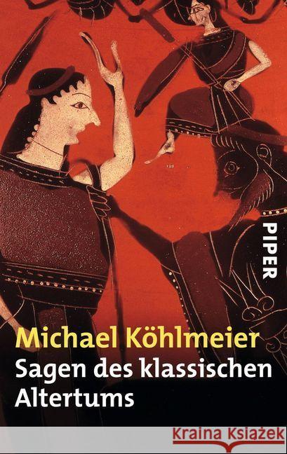 Sagen des klassischen Altertums Köhlmeier, Michael   9783492223713 Piper - książka