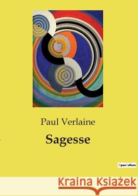 Sagesse Paul Verlaine 9791041998777 Culturea - książka