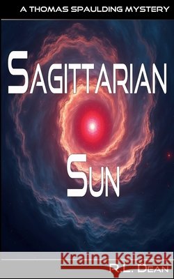 Sagittarian Sun McLaughlin, J. N., Dean, R. L. 9798315264507 Independently Published - książka