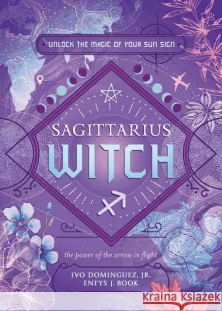 Sagittarius Witch Enfys J. Book 9780738772882 Llewellyn Publications,U.S. - książka