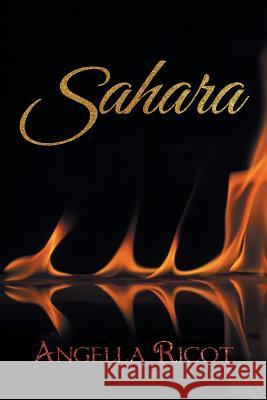 Sahara Angella Ricot 9781496924155 Authorhouse - książka