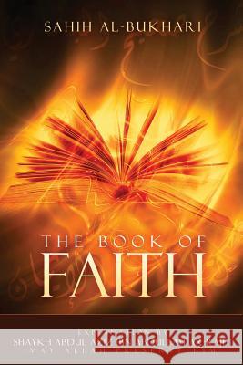 Sahih Al-Bukhari -: Explanation for the book of Iman(faith) Ar-Rajhi, Shaykh Abdul Aziz 9781729110911 Independently Published - książka