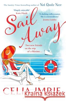 Sail Away Imrie, Celia 9781408883181 Bloomsbury Publishing PLC - książka